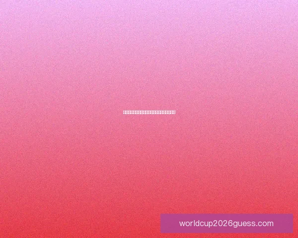 世界杯胜负竞猜平台全面解析及玩法策略全指南